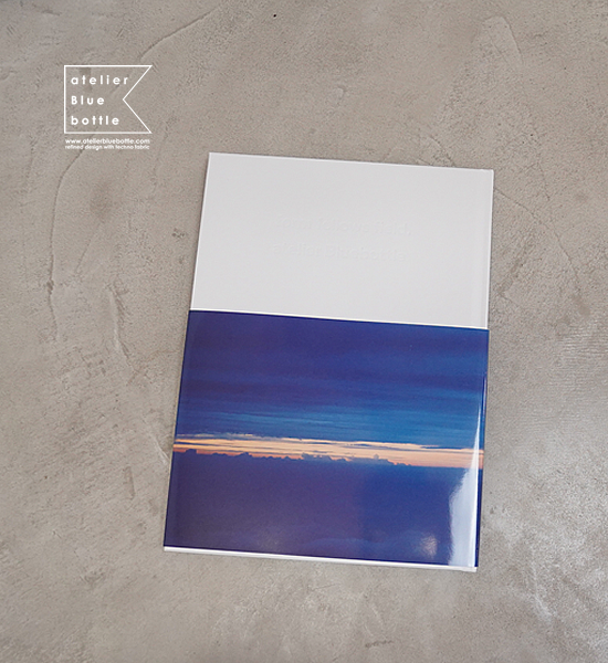 【atelier Blue bottle】アトリエブルーボトル 本 form follows field.